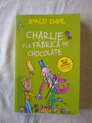 Libro, Charlie Y La Fabrica De Chocolate, Buen Estado +++