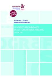 Derechos Sindicales De Los Funcionarios Publicos,los