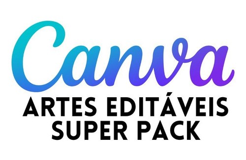 Super Pack De Artes Editáveis Canva