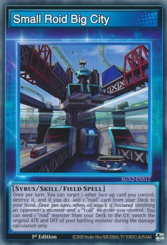 Small Roid Big City (sgx2-ens12) Yu-gi-oh!