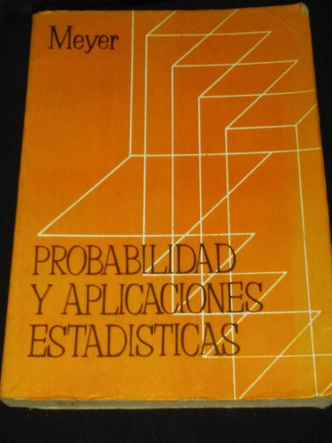 Probabilidad Y Aplicaciones Estadisticas