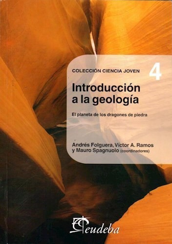 Introduccion A La Geologia (ciencia Jove, De Vv. Aa.., Vol. 1. Editorial Eudeba, Tapa Blanda En Español