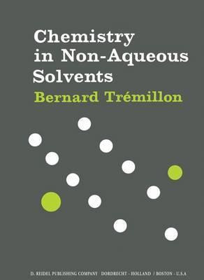 Libro Chemistry In Non-aqueous Solvents - B. Tremillon