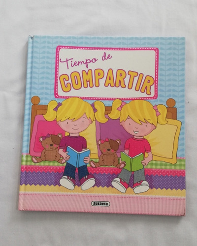 Libro Tiempo De Compartir, Colección Buenos Modales. Susaeta