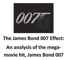 Libro The James Bond 007 Effect : An Analysis Of The Mega...