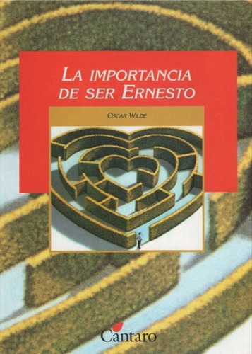 La Importancia De Ser Ernesto - Oscar Wilde (Usado)
