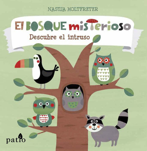 Bosque Misterioso, El (libro Infantil)