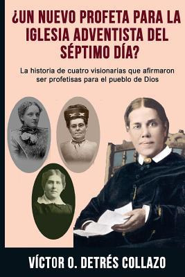 Libro Un Nuevo Profeta Para La Igesia Adventista Del S Pt...