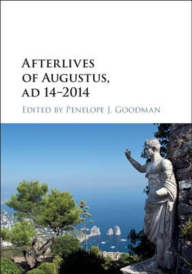 Libro Afterlives Of Augustus, Ad 14-2014 - Goodman, Penel...