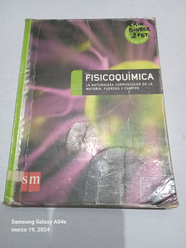 Libro Fisicoquímica, La Naturaleza Corpuscular, Etc. Sm