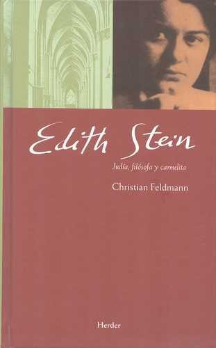 Libro Edith Stein. Judía, Filósofa Y Carmelita
