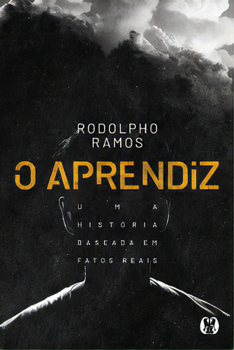 O aprendiz, de Ramos Rodolpho. Editorial CITADEL EDITORA, tapa mole en português, 2023