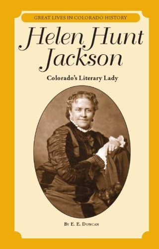 Libro: Helen Hunt Jackson : Coloradoøs Literary Lady (great 