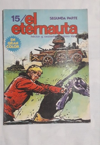 Historieta Comic ** El Eternauta **  Edit Record Nº 15