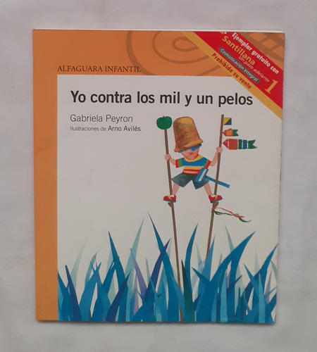 Yo Contra Los Mil Y Un Pelos Gabriela Peyron Libro Original 