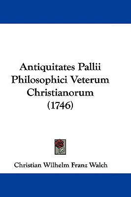 Libro Antiquitates Pallii Philosophici Veterum Christiano...