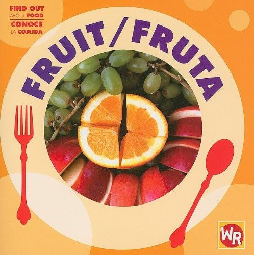 Libro: Fruta (find Out About Conoce La Comida) (spanish And 