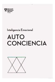 Libro Autoconciencia. Serie Inteligencia Emocional Hbr