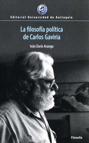 Libro Filosofía Política De Carlos Gaviria, La