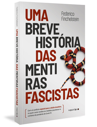 Uma breve história das mentiras fascistas, de Finchelstein, Federico. Série Espírito do Tempo Autêntica Editora Ltda., capa mole em português, 2020