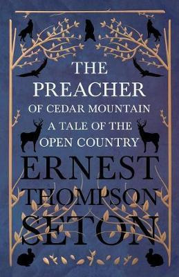 Libro The Preacher Of Cedar Mountain - Ernest Thompson Se...