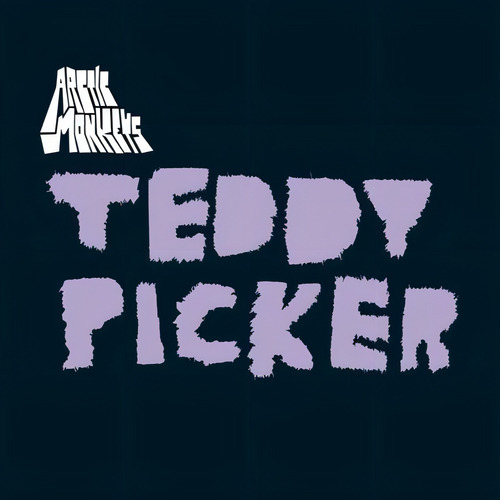 Arctic Monkeys - Teddy Picker - vinilo 2019
