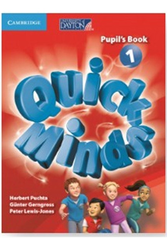 Quick Minds 1 - Pupil's Book, de Puchta, Herbert. Editorial SM EDICIONES, tapa blanda en inglés internacional, 2017