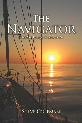 Libro The Navigator: A Perilous Passage Evasion At Sea - ...