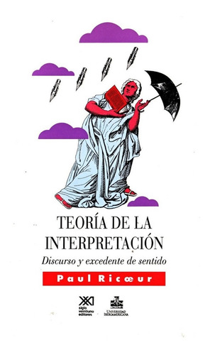 Teoria De La Interpretacion - Ricoeur - Siglo Xxi - Libro