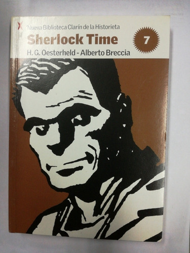 Sherlock Time 7  Oesterheald Breccia Biblioteca Clarín De La