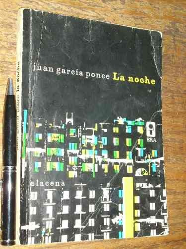 La Noche - Juan García Ponce - Alacena Era 