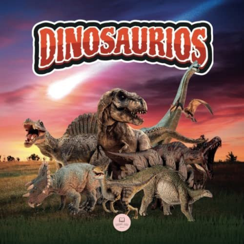 Libro : El Mundo De Los Dinosaurios Explicado Para Niños. 