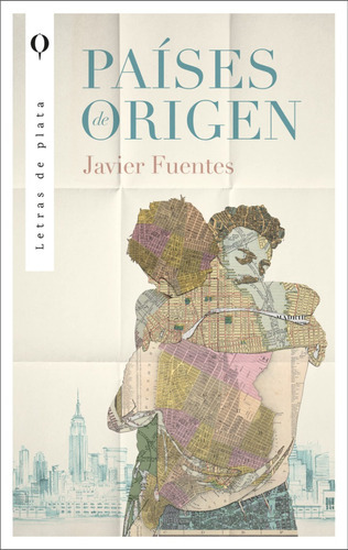 Países De Origen - Javier Fuentes - Letras De Plata - Nuevo