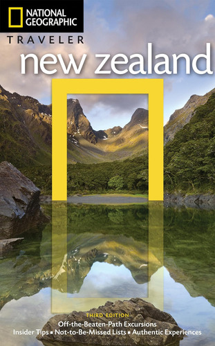 National Geographic Traveler: Nueva Zelanda, 3.ª Edición