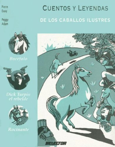 Cuentos Y Leyendas De Los Caballos Ilustres