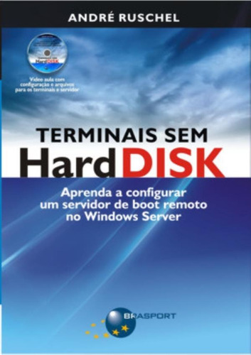 Terminais Sem Hard Disk, De Ruschel, Andre. Editora Brasport Em Português