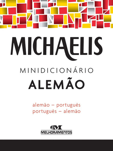 Michaelis Minidicionário Alemão - Melhoramentos