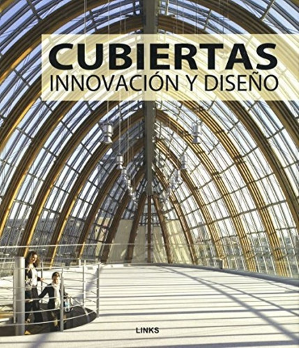 Cubiertas Innovación Y Diseño.