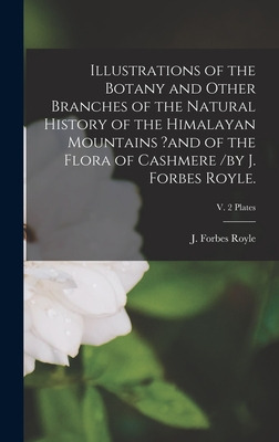 Libro Illustrations Of The Botany And Other Branches Of T...