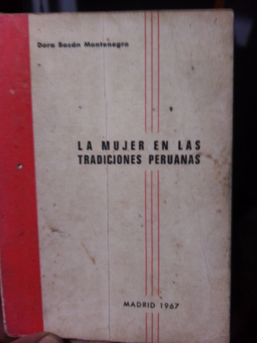 La Mujer En Las Tradiciones Peruanas