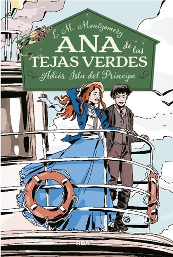 Ana De Las Tejas Verdes 5. Adios, Isla - L.m. Montgomery