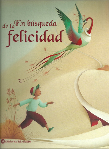 En Busqueda De La Felicidad - Eric Puybaret