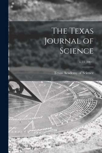 Libro The Texas Journal Of Science; V.53 (2001) - Texas A...