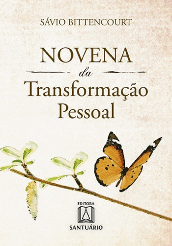 Novena Da Transformacao Pessoal, De Bittencourt Renato. Editora Santuário, Capa Mole Em Português