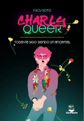 Charly Queer - Facundo R. Soto
