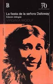 La Fiesta De La Señora Dalloway (bilingue) - Virginia Woolf