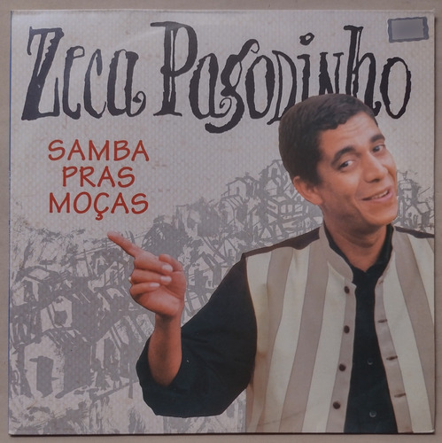 Lp Zeca Pagodinho Samba Prás Moças 1995 Época Vg Vinil (Usado)