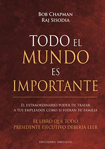 Libro Todo El Mundo Es Importante (coleccion Empresa) (carto