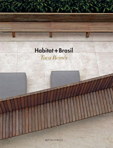 Habitat + Brasil