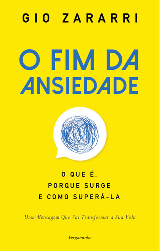 Livro Fisico - O Fim Da Ansiedade